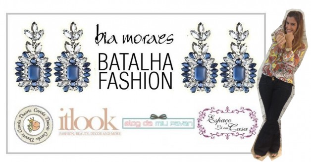 Chegou o dia da grande Batalha Fashion Bia Moraes Acessórios
