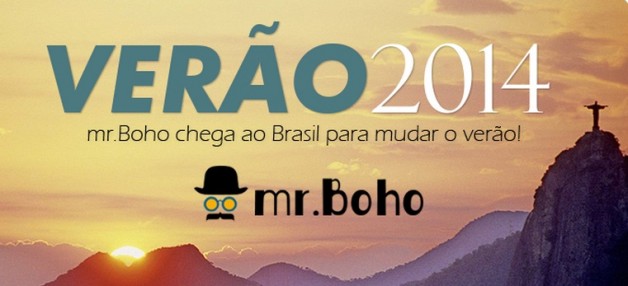 Mr Boho chegou no Brasil